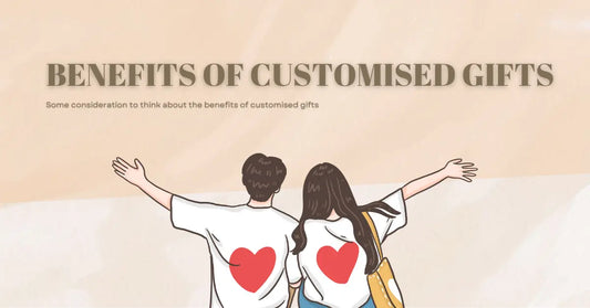Benefits Of Customised Gifts